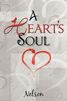 A Heart's Soul 1449025498 Book Cover