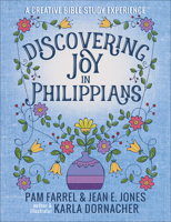 Discovering Joy in Philippians: A Creative Devotional Study Experience 0736975187 Book Cover