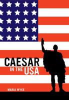 Caesar in the USA 0520273915 Book Cover