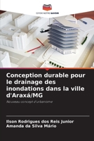 Conception durable pour le drainage des inondations dans la ville d'Araxá/MG (French Edition) 6208052483 Book Cover