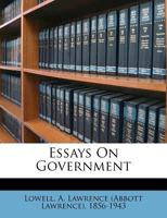 Essays on Government 1240101945 Book Cover