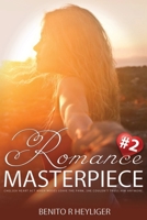 Romance Masterpiece 2: Chelsea heart act when Moses leave the farm, she couldn’t truss him anymore B084Q9VMDZ Book Cover
