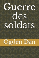 Guerre des soldats null Book Cover