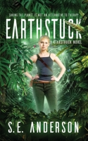 Earthstuck 1912996235 Book Cover