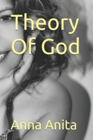 Theory Of God 1795723912 Book Cover