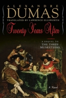 Twenty Years After: A Sequel to The Three Musketeers 1643132024 Book Cover