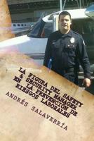 La figura del Safety & Security Manager en la Prevencion de Riesgos Laborales 154651774X Book Cover