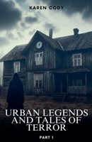 Urban Legends And Tales of Terror B0FJCG8XSV Book Cover