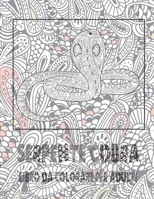 Serpente Cobra - Libro da colorare per adulti (Italian Edition) B087SFMGNJ Book Cover