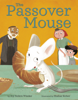The Passover Mouse 1984895516 Book Cover