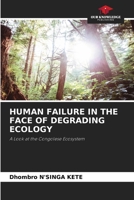 Human Failure in the Face of Degrading Ecology 6205826852 Book Cover