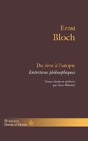 Du rêve à l'utopie: Entretiens philosophiques (HR.PANIM EL PAN) (French Edition) 2705691111 Book Cover