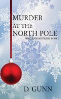 Murder at the North Pole 154081789X Book Cover