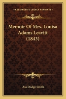 Memoir of Mrs. Louisa Adams Leavitt 1120002591 Book Cover