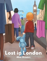 Lost in London 1398450340 Book Cover
