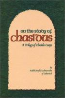 On the Study of Chasidus: A Trilogy of Chasidic Essays, Some Aspects of Chabad Chasidism, on the Teachings of Chasidus, on Learning Chasidus 0826604382 Book Cover