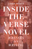 Inside the Verse Novel: Writers on Writing 1925984257 Book Cover