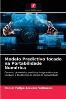 Modelo Predictivo focado na Portabilidade Numérica 620359671X Book Cover