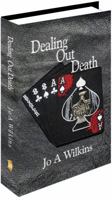 Dealing Out Death 1948266024 Book Cover