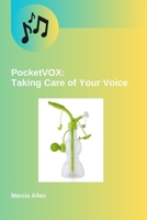 The PocketVOX: Taking Care of Your Voice (World of Music Series [Multilingual]) B0FBRZZDH8 Book Cover