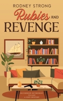 Rubies and Revenge (Silvermoon Retirement Village Cozy Mystery) 106702641X Book Cover