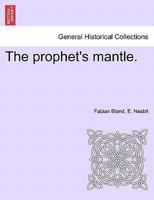 The Prophet's Mantle 1241225729 Book Cover