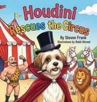Houdini Rescues the Circus B0H6NRL3FB Book Cover