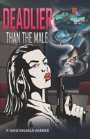 Deadlier Than the Male 8194804469 Book Cover