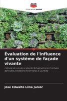 Évaluation de l'influence d'un système de façade vivante 6207294742 Book Cover