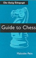The Daily Telegraph Guide to Chess 0713478144 Book Cover
