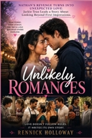 Unlikely Romances: Nathan's Revenge Turns Into Unexpected Love: Jackie Tran Leads a Story About Looking Beyond First Impressions B0H95HDL17 Book Cover