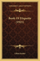 The book of etiquette, 1975910834 Book Cover