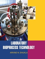 Laboratory Bioprocess Technology 9350560313 Book Cover