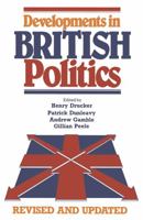 Developments in British Politics 0333386469 Book Cover