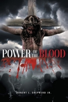 Power of the Blood 1955156379 Book Cover