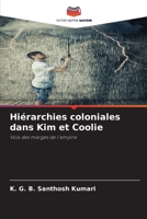 Hiérarchies coloniales dans Kim et Coolie (French Edition) 6209850863 Book Cover