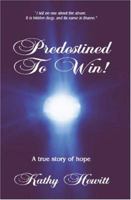 Predestined to Win! 1419611496 Book Cover