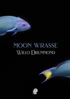 Moon Wrasse 1922571679 Book Cover