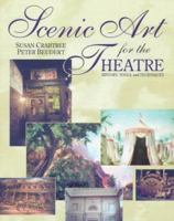Scenic Art for the Theatre 0240801873 Book Cover