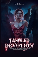 TANGLED DEVOTION 1968260471 Book Cover