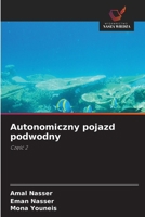 Autonomiczny pojazd podwodny (Polish Edition) 6207824776 Book Cover