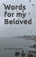 Words for my Beloved B095GQGC3N Book Cover