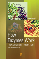 How Enzymes Work : From Structure to Function 981480066X Book Cover