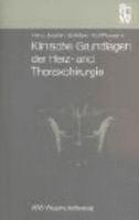 Klinische Grundlagen der Herz- und Thoraxchirurgie. 3936072094 Book Cover