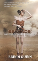 Seconds: The Shared Soul Chronicles 1949222357 Book Cover