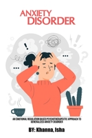 An Emotional Regulation Based Psychotherapeutic Approach To Generalized Anxiety Disorder 7177619437 Book Cover