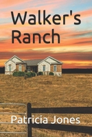 Walker's Ranch B08ZQ3NFGG Book Cover