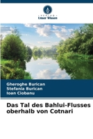 Das Tal des Bahlui-Flusses oberhalb von Cotnari (German Edition) 6208381584 Book Cover