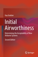 Initial Airworthiness: Determining the Acceptability of New Airborne Systems 3030092798 Book Cover