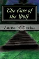 The Cure of the Wolf 1981366393 Book Cover